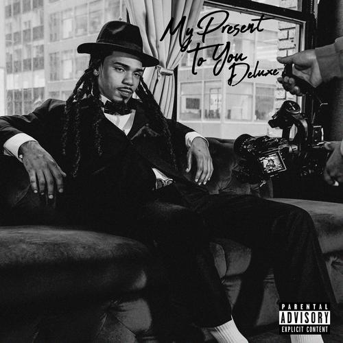 My present to you (deluxe) [Explicit]