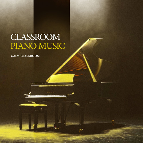 Classroom Piano Music