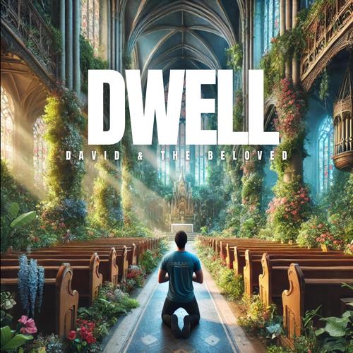 Dwell