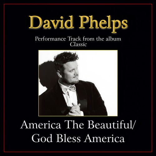 America The Beautiful/God Bless America (Medley/Performance Tracks)