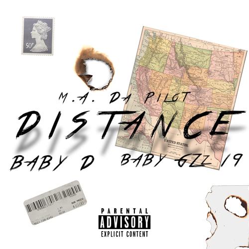 DISTANCE (feat. Baby GZz 19 & Baby D) [Explicit]