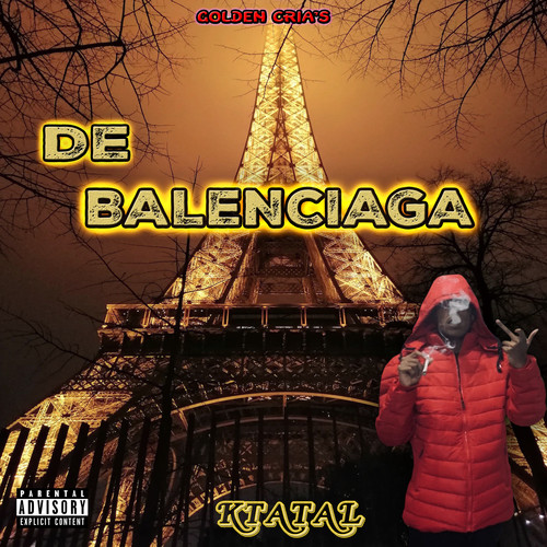 De Balenciaga (Explicit)