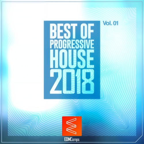 Best of Progressive House 2018, Vol. 01