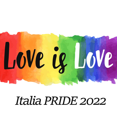 Love is Love  - Italia Pride 2022 (Explicit)