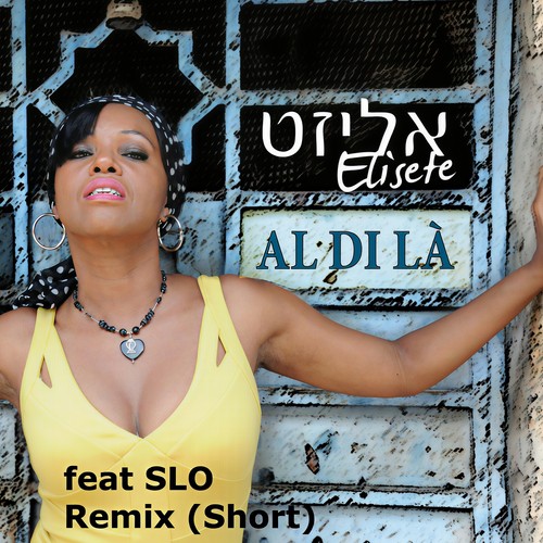 Al Di Là (Remix) [feat. Slo]