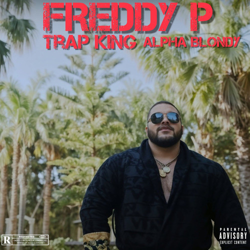 Trap King Alpha Blondy (Drip) [Explicit]