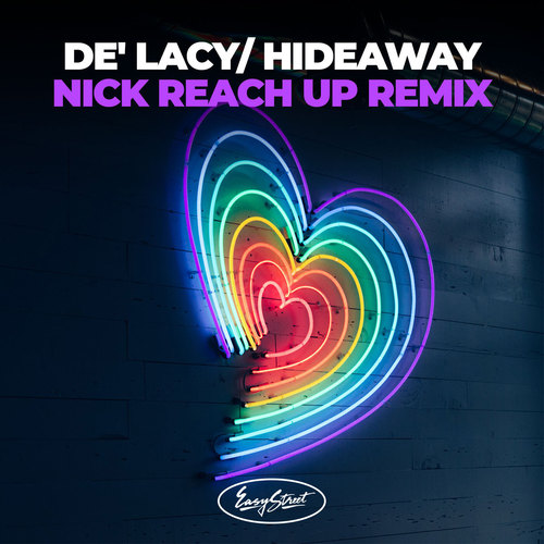 Hideaway: Nick Reach Up Remixes