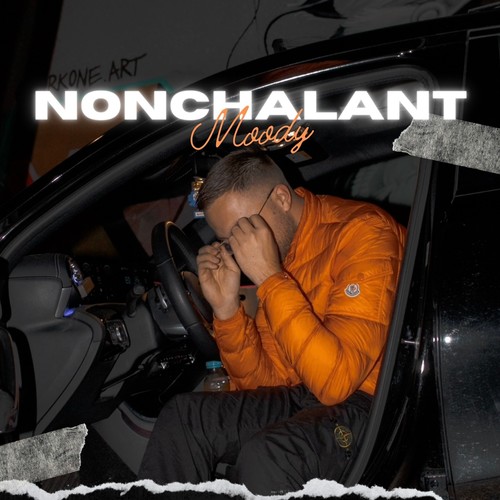 Nonchalant (Explicit)