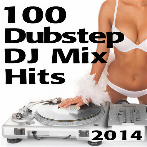 100 Dubstep DJ Mix Hits 2014 - Continuous 60min Set & Full Length Uncut 100 Top Dubstep & Sexy Bass Music Masters