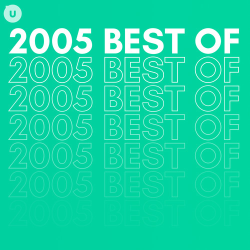 2005 Best of by uDiscover (Explicit)