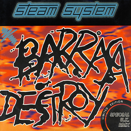 Barraca Destroy (Special U.K. Remix)