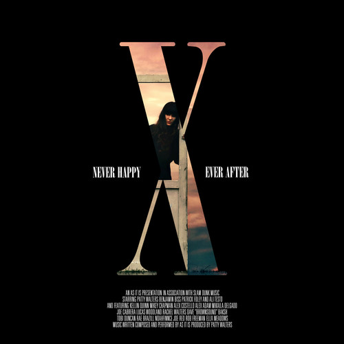 Never Happy, Ever After X (Explicit)