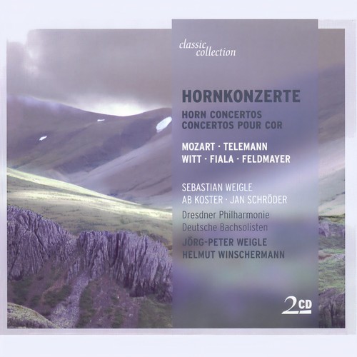 MOZART, W.A.: Horn Concertos - K. 412, 417, 447, 495 / TELEMANN, G.P.: Ouverture (Suite) in F Major / FIALA, J.: Concerto for 2 Horns (Weigle)