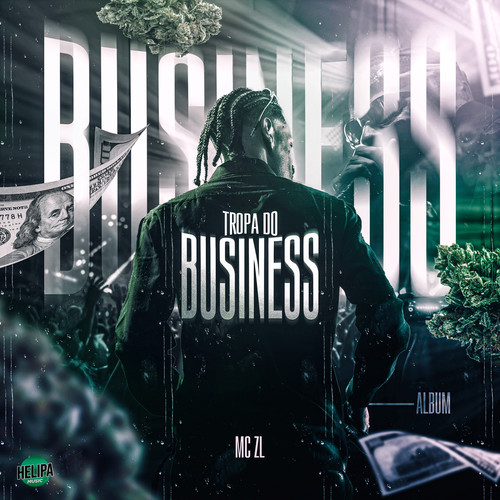 Tropa do Business (Explicit)