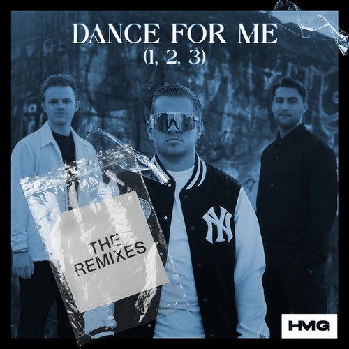 Dance For Me (1, 2, 3) (The Remixes)