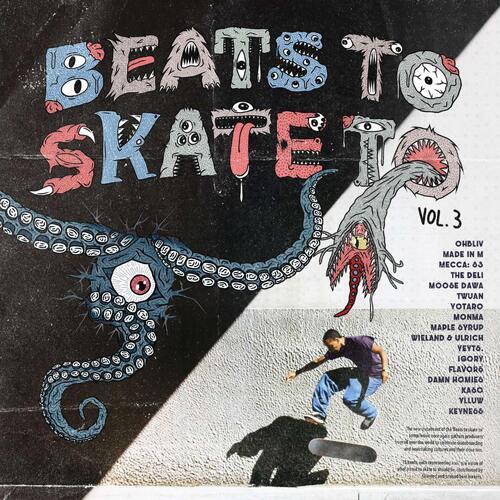 Beats To Skate To, vol.3