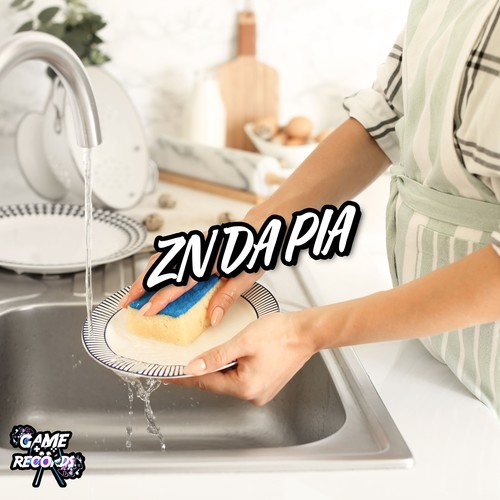 Zn Da Pia (Explicit)