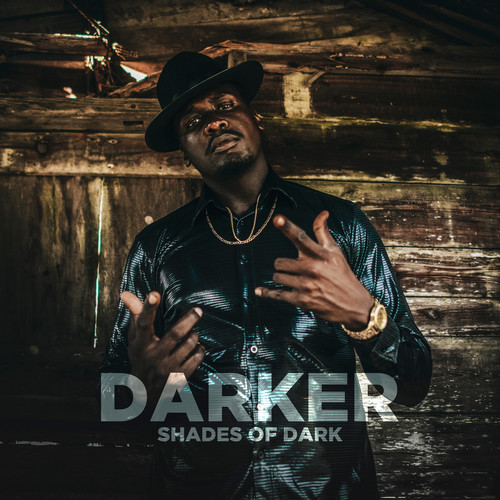 Darker Shades of Dark (Explicit)