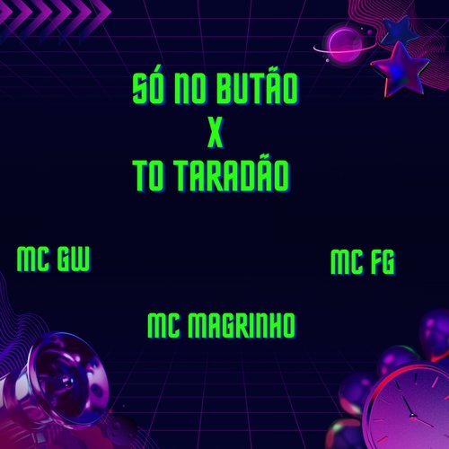 SÓ NO BUTÃO X TO TARADÃO (Explicit)