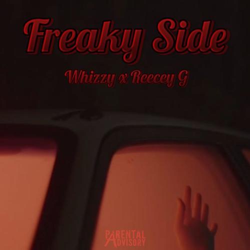 Freaky Side (feat. Reecey G) [Explicit]