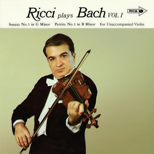 J.S. Bach: Sonata for Violin No. 1, BWV 1001; Partita for Violin No. 1, BWV 1002; Sonata For Violin No. 2, BWV 1003 (Ruggiero Ricci: Complete American Decca Recordings, Vol. 3)