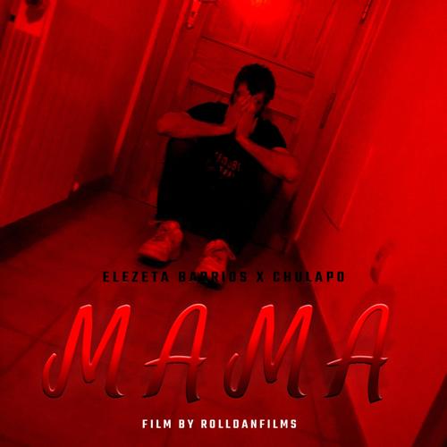 Mama (Explicit)