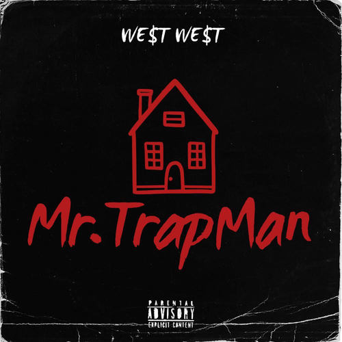 Mr. TrapMan (Explicit)