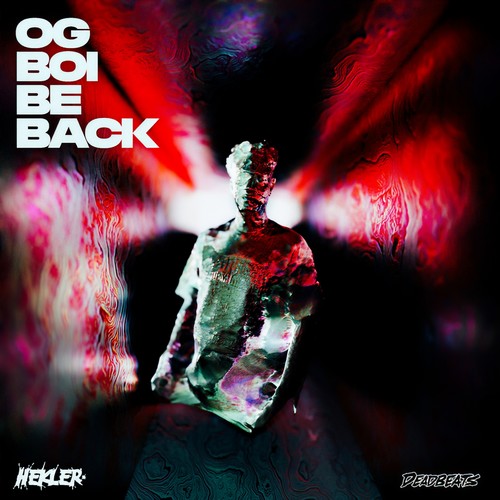 OG BOI BE BACK