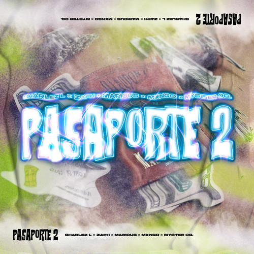 Pasaporte 2 (Explicit)