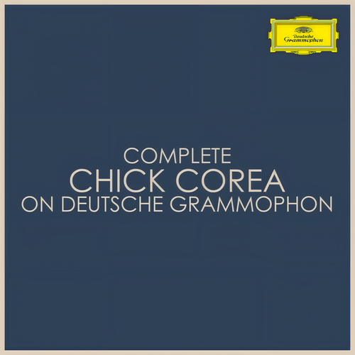 Complete Chick Corea on Deutsche Grammophon