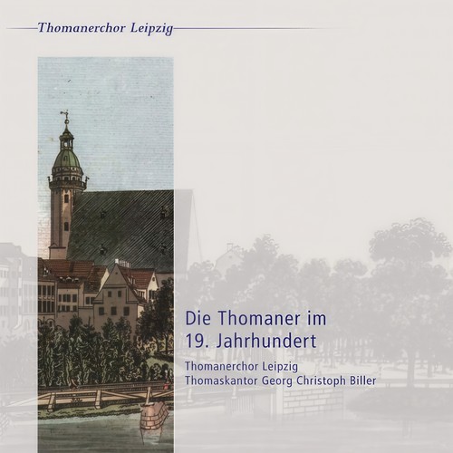 Der Thomanerchor im 19. Jahrhundert