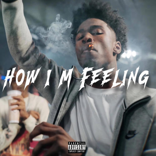 How im feeling Pt. 2 (feat. IMB Kave & Backstreet Var) [Explicit]