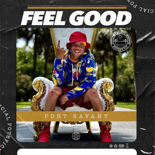 Feel Good, Look Good (feat. Kelly Love Jones & Dashill Smith)