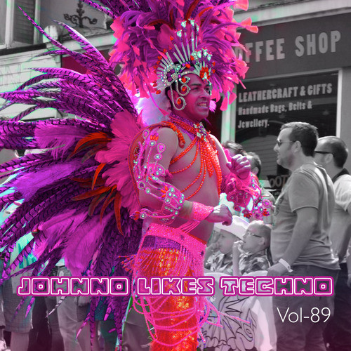 Johnno likes Techno, Vol. 89