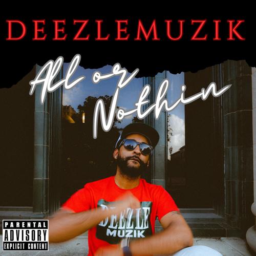 All or Nothin (Explicit)