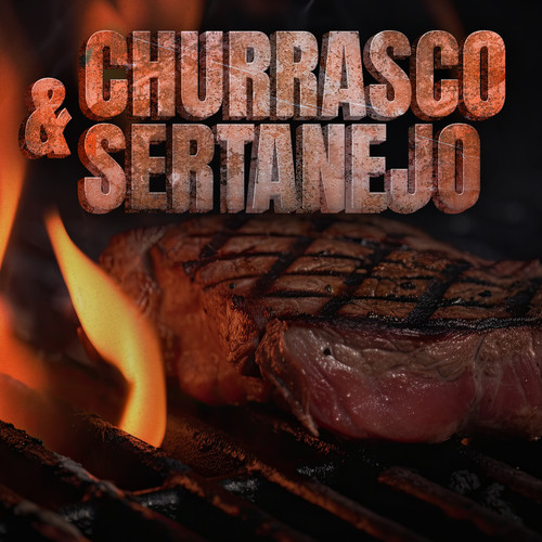 Churrasco & Sertanejo