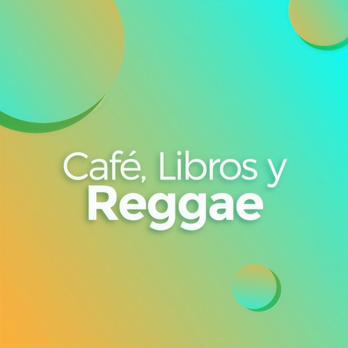 Café, Libros y Reggae (Explicit)