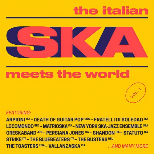 The Italian Ska Meets the World (Vol. 1)