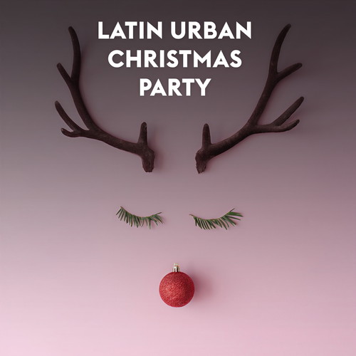 Latin Urban Christmas Party (Explicit)