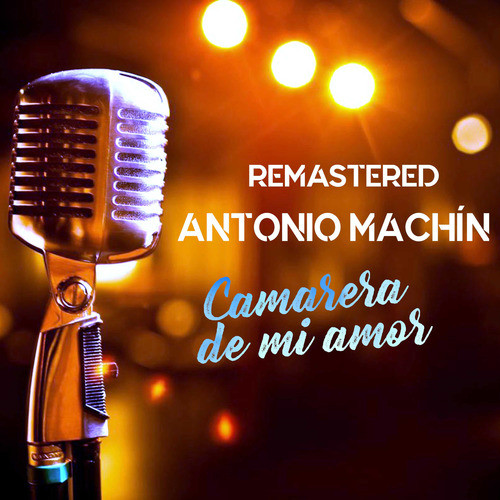 Camarera de mi amor (Remastered)