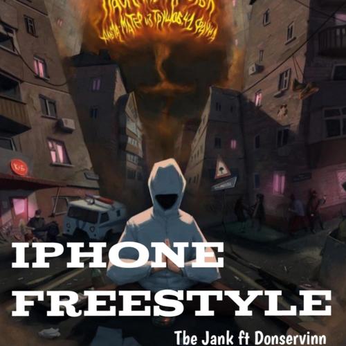 Iphone Freestyle (feat. Donservinn) [Explicit]