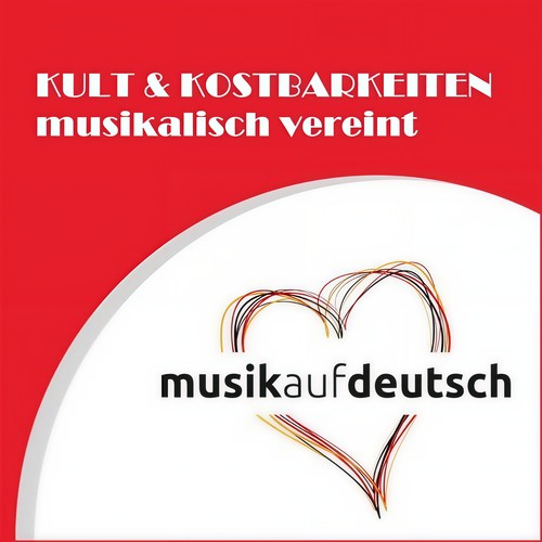 Kult & Kostbarkeiten musikalisch vereint