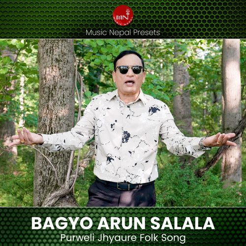 Bagyo Arun Salala (Jhyaure Song)