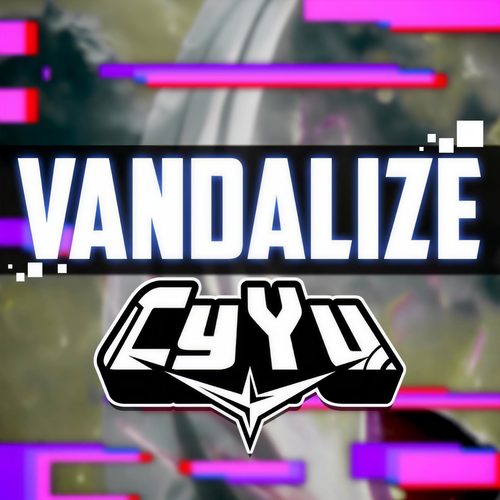 Vandalize (From 