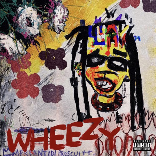 Wheezy (Explicit)