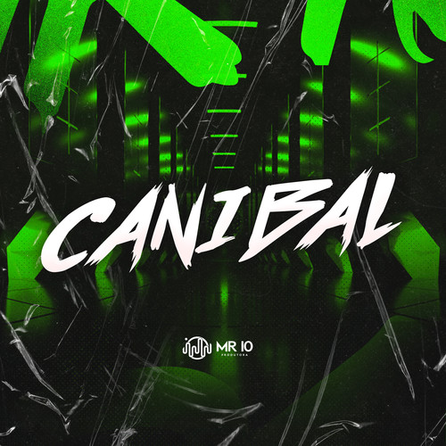 Canibal (Explicit)