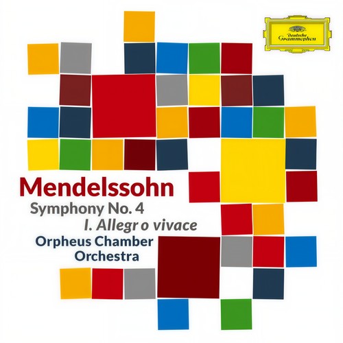 Mendelssohn: Symphony No. 4 in A Major, Op. 90, MWV N 16, 