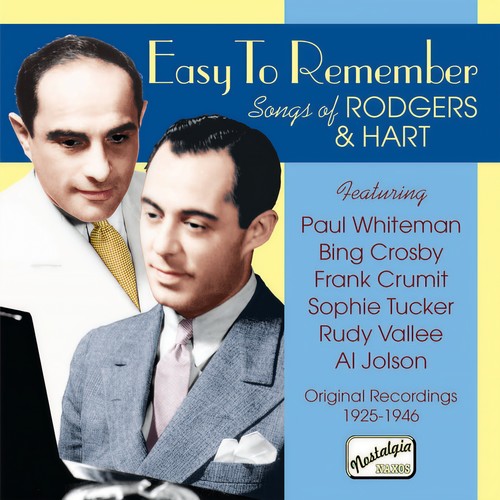 RODGERS, Richard: Easy to Remember - Songs of Richard Rodgers and Lorenz Hart (1925-1946)