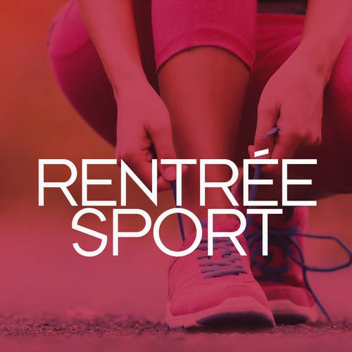 Rentrée sport (Explicit)