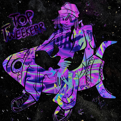 Top Tweekerr (Explicit)